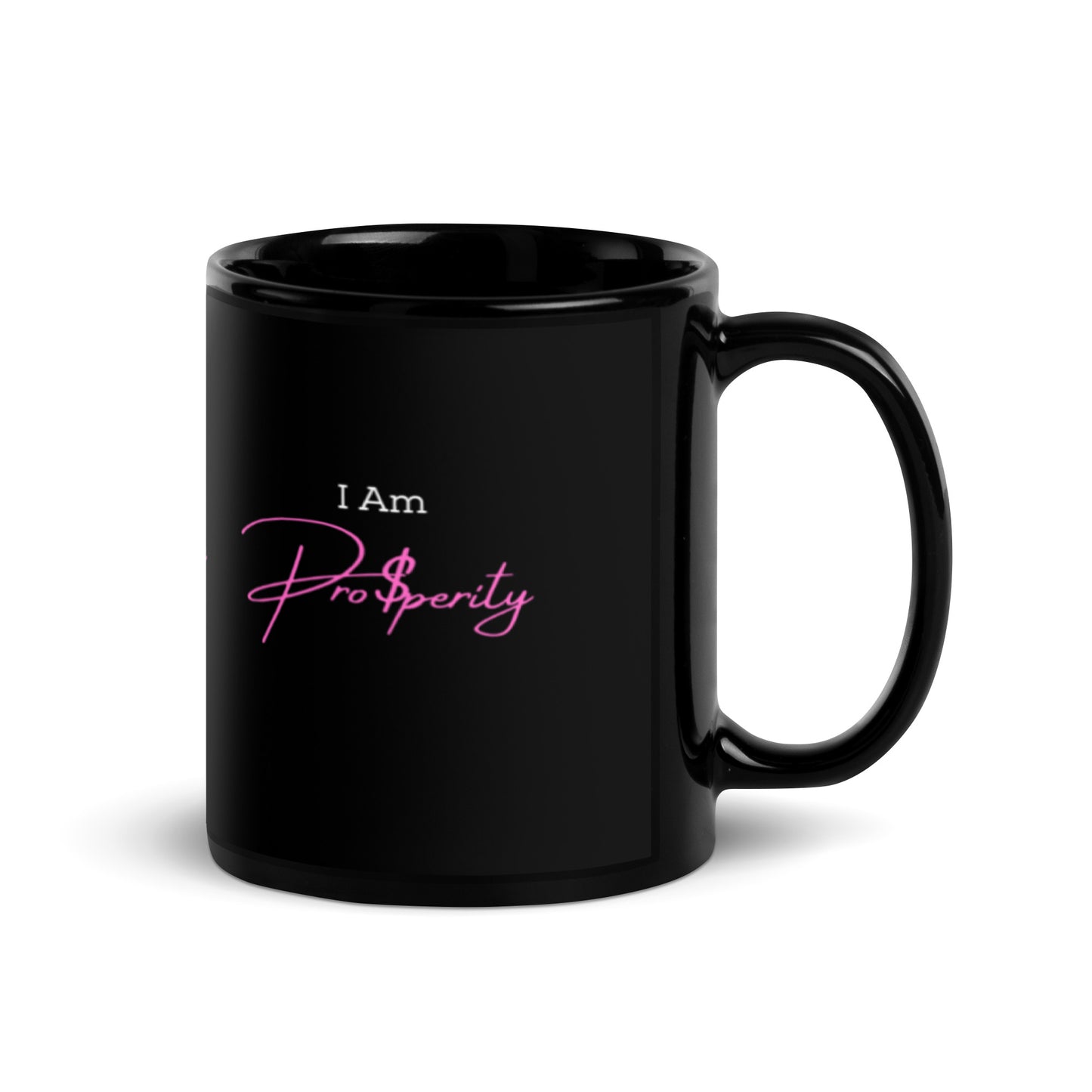 Mug "I Am Prosperity" Pink Black Glossy