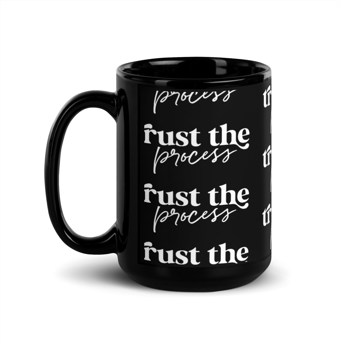 Mug Black Glossy "Trust The Process"