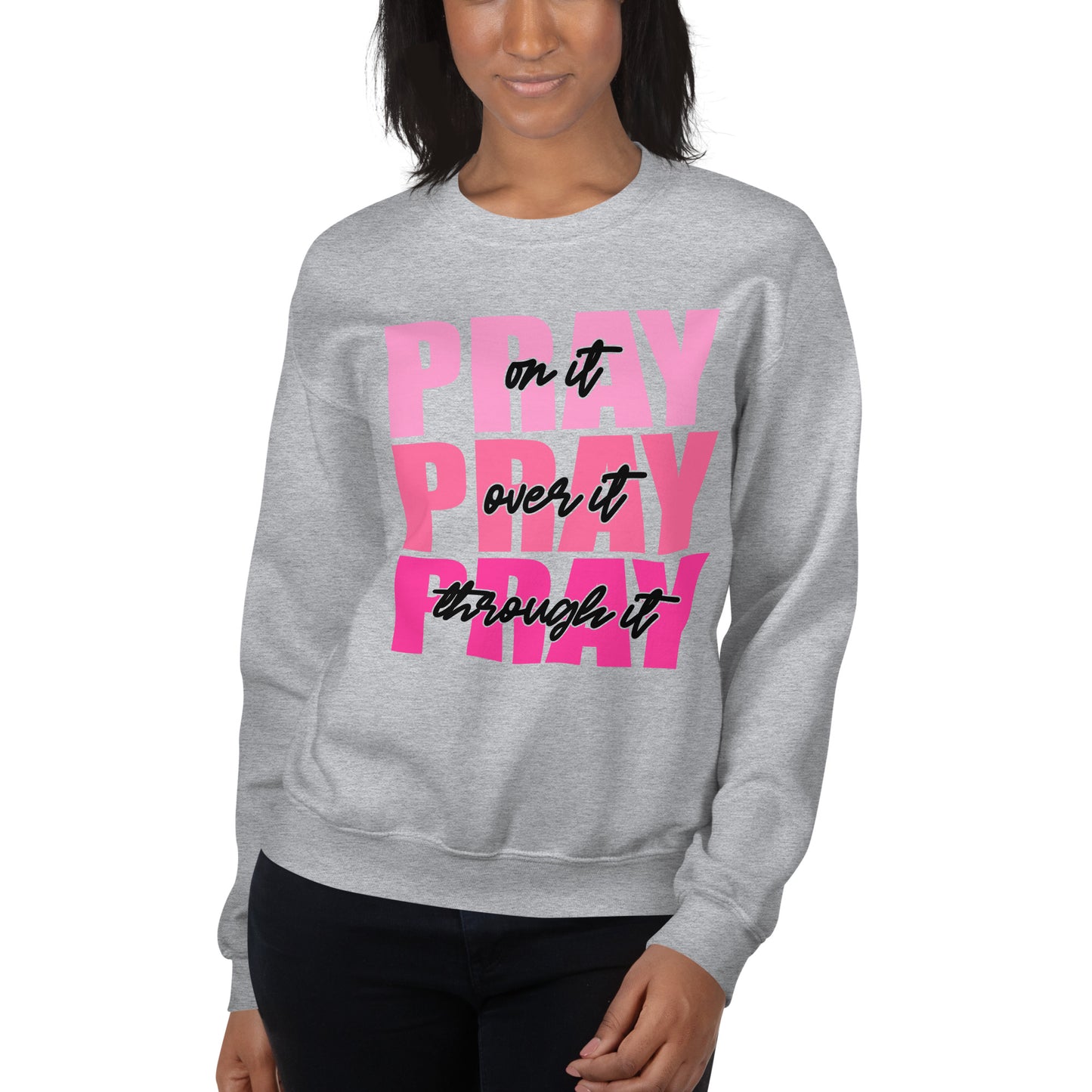 "PRAY ON IT" Sweatshirt Pink Black