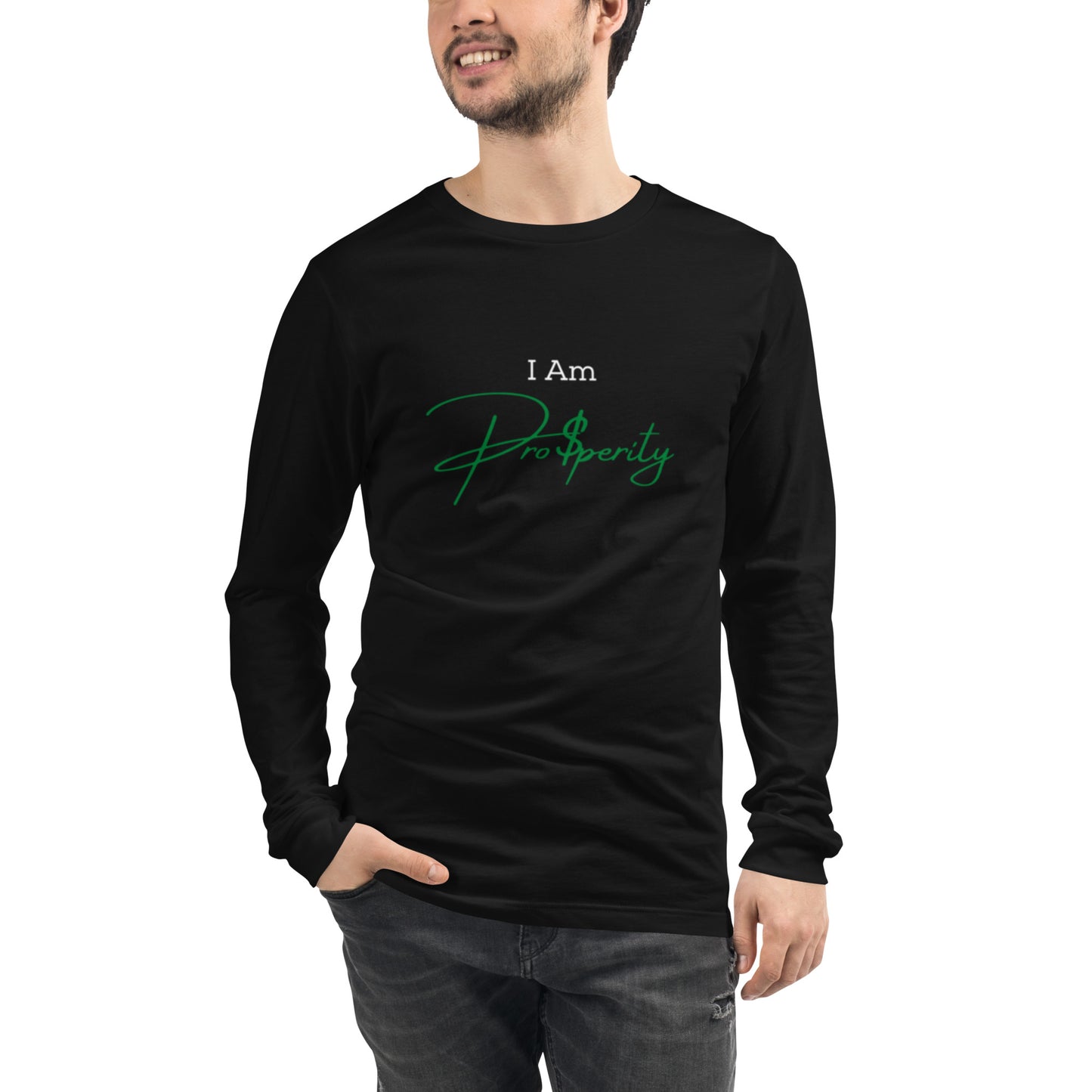 Unisex M/W Long Sleeve Tee "I Am Prosperity"