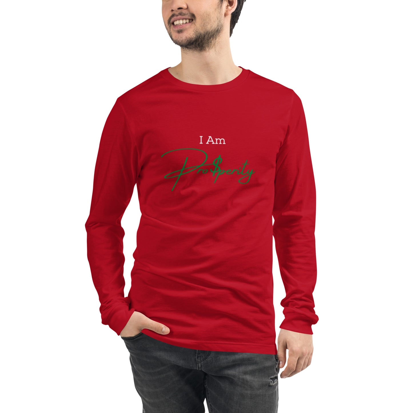 Unisex M/W Long Sleeve Tee "I Am Prosperity"