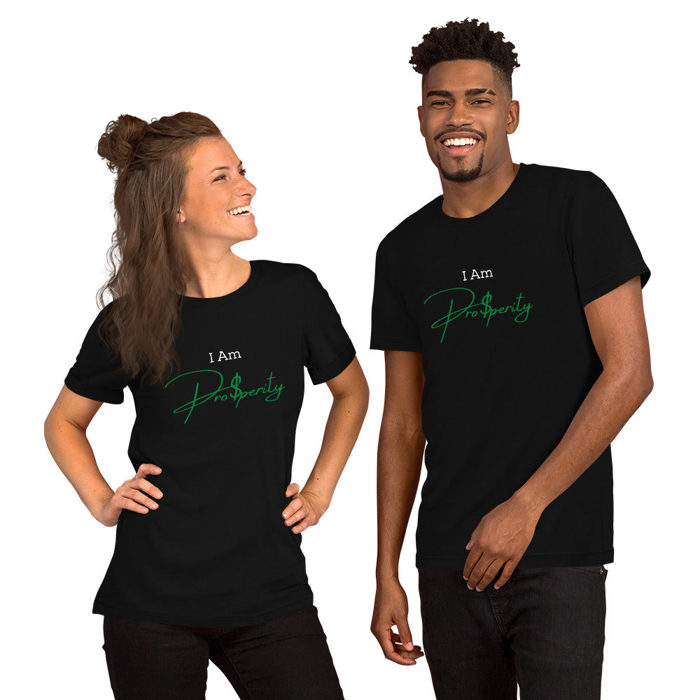 Unisex "I Am Prosperity" T-shirt Green