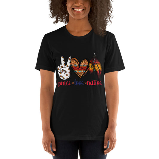 Unisex M/W Indigenous "Peace Love Native" T-shirt